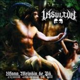 Insultum - Ufana Melodia de Pã